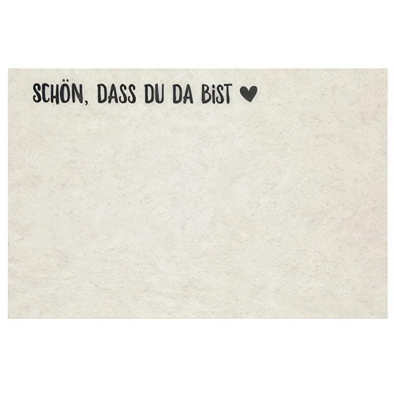tischset schoen dass du da bist filz beige 45 x 30 cm